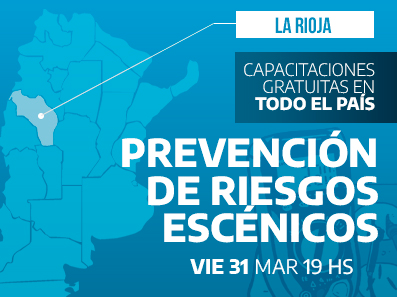 Capacitación en La Rioja: Prevención de Riesgos Escénicos - 31/3