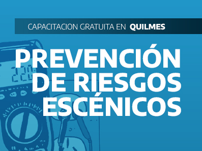 12/6 - Capacitación: Prevención de Riesgos Escénicos en Quilmes, Bs. As.