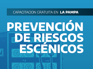 14/6 - Capacitación en Santa Rosa, La Pampa: Prevención de Riesgos Escénicos