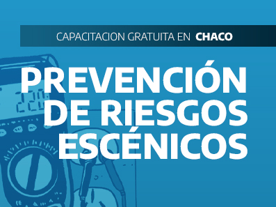8/6 - Capacitación: Prevención de Riesgos Escénicos en Resistencia, Chaco