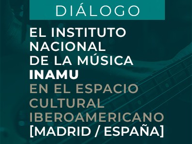 INAMU en el Encuentro Cultural Iberoamericano, Madrid, España